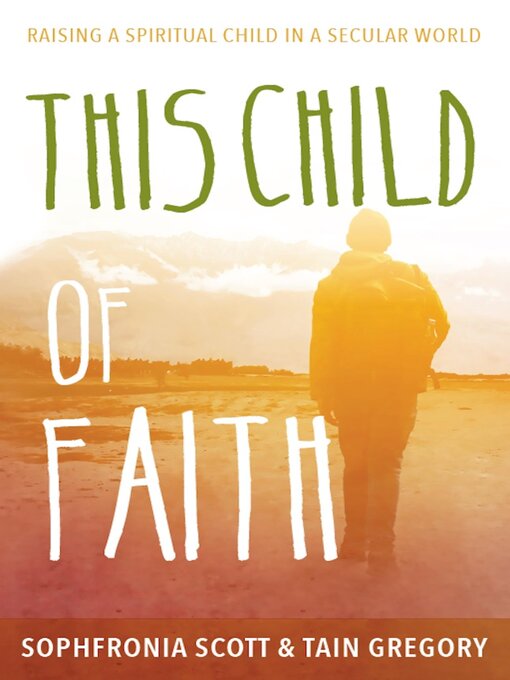 Title details for This Child of Faith by Sophfronia Scott - Available